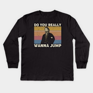 Lethal Weapon Do You Really Wanna Jump Vintag Kids Long Sleeve T-Shirt